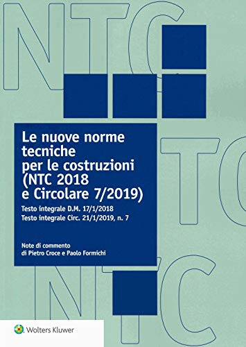 Beispielbild fr Pietro Croce / Paolo Formichi - Le Nuove Norme Tecniche Per Le Costruzioni (1 BOOKS) zum Verkauf von medimops
