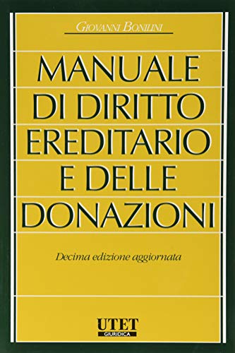 9788859822523: Manuale di diritto ereditario e delle donazioni (Manuali universitari)