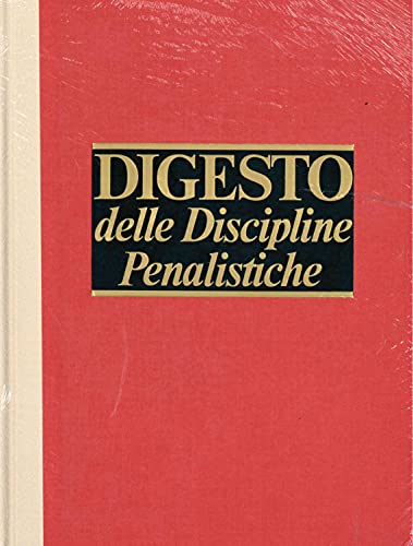 Stock image for DIGESTO DISCIPLINE PENALISTICHE 11 AGG. for sale by libreriauniversitaria.it