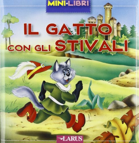 9788859930457: Il gatto con gli stivali (Minilibri 3-6 anni)