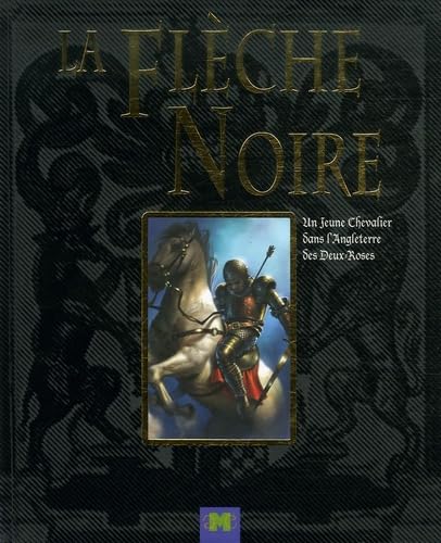 Stock image for La flche noire for sale by Chapitre.com : livres et presse ancienne