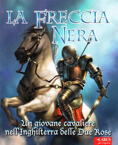 9788859962526: La freccia nera