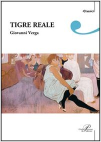 Tigre reale (9788860040398) by Verga, Giovanni