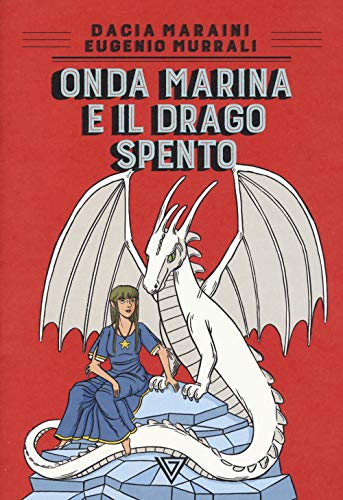 Beispielbild fr Onda Marina e il drago Spento zum Verkauf von medimops