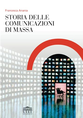Beispielbild fr Storia delle comunicazioni di massa zum Verkauf von WorldofBooks