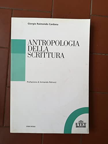 Stock image for Antropologia della scrittura Cardona, Giorgio R. for sale by Brook Bookstore