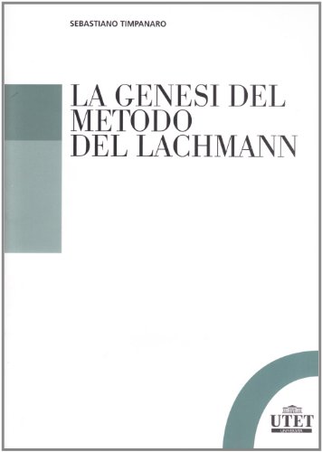 9788860083166: La genesi del metodo di Lachmann