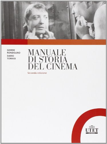  Storia del cinema. - Rondolino,Gianni.