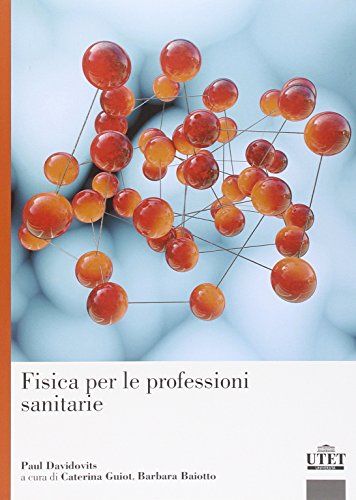 Stock image for Fisica Per Le Professioni Sanitarie for sale by Brook Bookstore