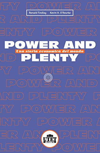 Imagen de archivo de Power and Plenty. Una Storia Economica Del Mondo a la venta por medimops