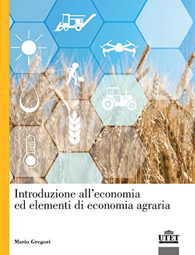9788860086600: Introduzione all'economia ed elementi di economia agraria