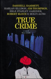 9788860090096: True Crime (Writers)