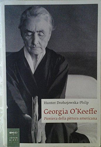 Beispielbild fr Georgia O'Keeffe. Pioniera della pittura americana Drohojowska-Philp, Hunter (Italian) zum Verkauf von Brook Bookstore