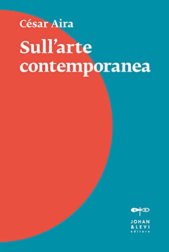 Stock image for SULL'ARTE CONTEMPORANEA (I) for sale by Brook Bookstore