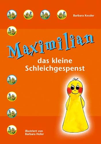 Stock image for Maximilian das kleine Schleichgespenst for sale by medimops
