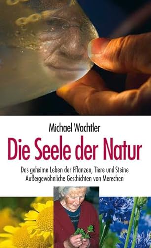Stock image for Die Seele der Natur for sale by medimops