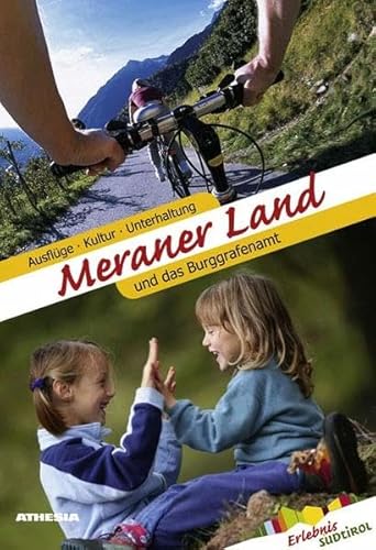 Stock image for Meraner Land: Ausflge, Kultur, Genuss for sale by medimops