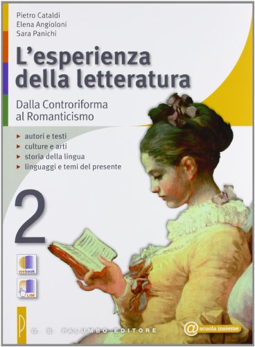 Beispielbild fr L'esperienza della letteratura-Studiare con successo. Per le Scuole superiori. Dalla Controriforma al Romanticismo (Vol. 2) zum Verkauf von medimops