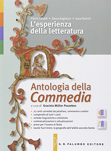 Beispielbild fr L'esperienze della letteratura. Antologia della Commedia. Per le Scuole superiori. Con espansione online zum Verkauf von medimops