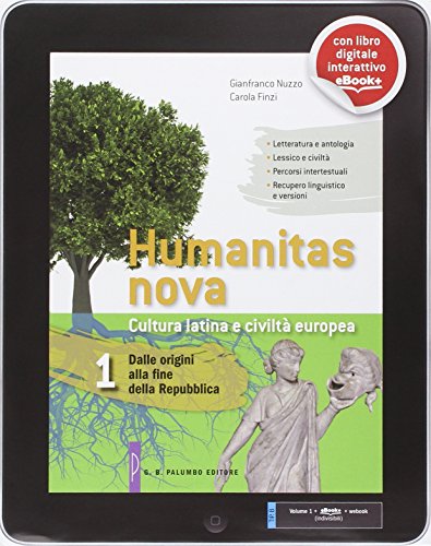 Beispielbild fr Humanitas nova. Per i Licei. Con e-book. Con espansione online. Dalle origini alla fine della repubblica (Vol. 1) zum Verkauf von medimops