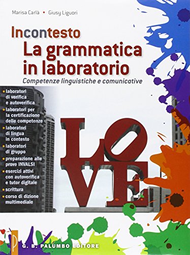Beispielbild fr La Grammatica in Laboratorio. Competenze Linguistiche E Comunicative zum Verkauf von medimops