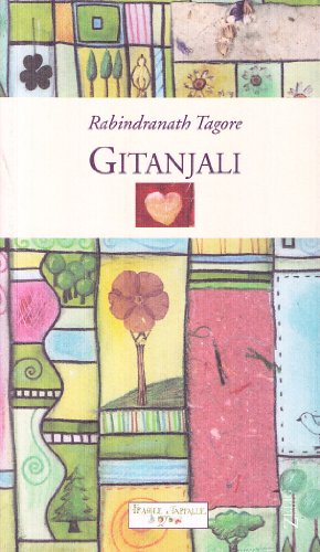 Stock image for Gitanjali Tagore, Rabindranath; Yeats, William Butler and Del Re, Arundel for sale by Librisline