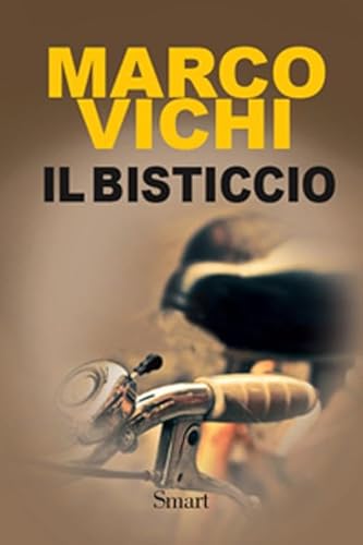 Il bisticcio (9788860195968) by Marco Vichi