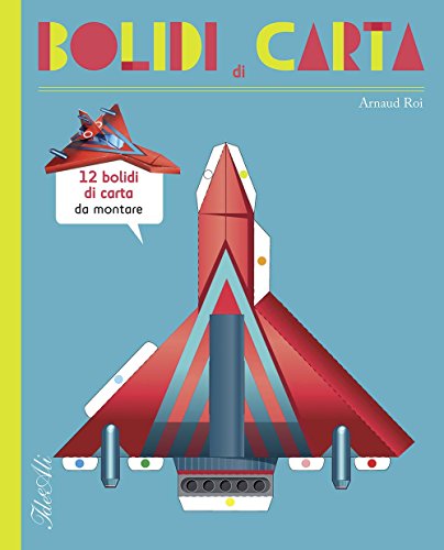 9788860236296: Bolidi di carta. Ediz. illustrata (Libri gioco)