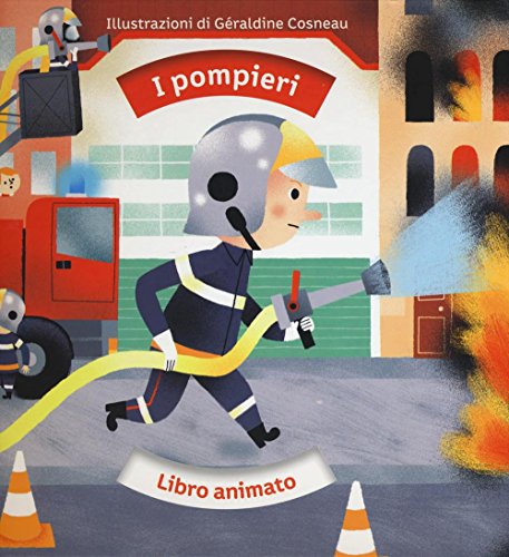 Beispielbild fr I pompieri. Libro animato zum Verkauf von libreriauniversitaria.it