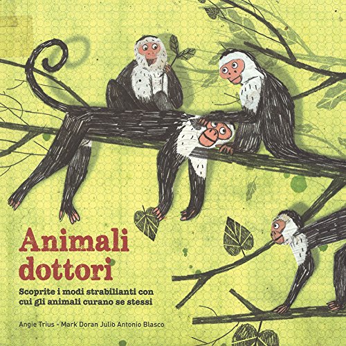 9788860237828: Animali dottori. Ediz. a colori (Libri illustrati)