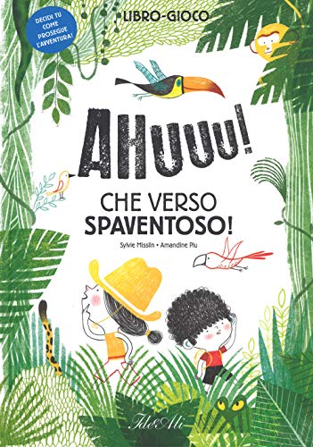 Stock image for Ahuuu! Che verso spaventoso! for sale by libreriauniversitaria.it