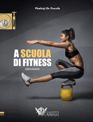Beispielbild fr A Scuola Di Fitness zum Verkauf von medimops