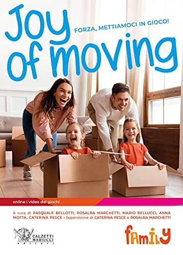 Beispielbild fr Joy of Moving Family zum Verkauf von medimops