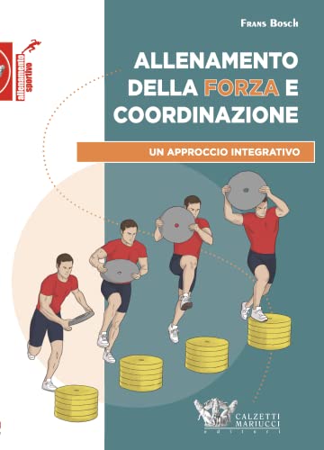 Stock image for Allenamento della forza e coordinazione. Un approccio integrativo: 1 (Allenamento sportivo) for sale by libreriauniversitaria.it