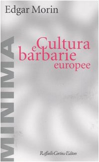 Beispielbild fr Cultura e barbarie europee zum Verkauf von WorldofBooks