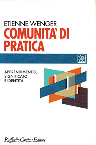 Imagen de archivo de Comunit di pratica. Apprendimento, significato e identit a la venta por libreriauniversitaria.it