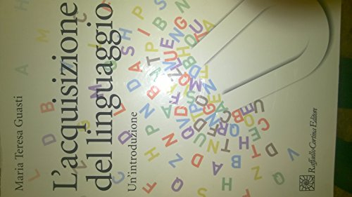 9788860300959: L'acquisizione del linguaggio. Un'introduzione (Grandi manuali di psicologia)
