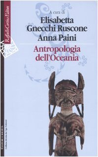 Imagen de archivo de Antropologia dell'Oceania a la venta por libreriauniversitaria.it