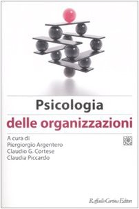 Beispielbild fr Manuale di psicologia del lavoro e delle organizzazioni zum Verkauf von medimops