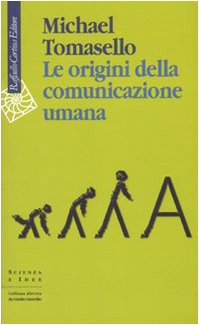 Beispielbild fr Le origini della comunicazione umana zum Verkauf von medimops