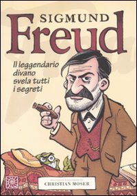 Beispielbild fr Sigmund Freud. Il leggendario divano svela tutti i segreti zum Verkauf von medimops