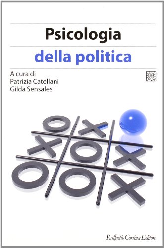 9788860304001: Psicologia della politica