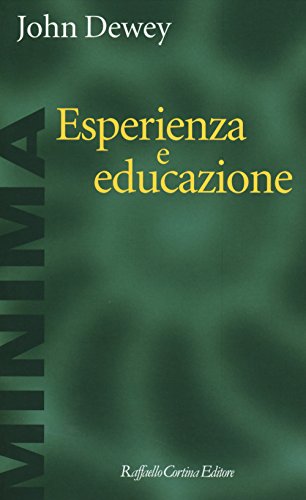 Stock image for Esperienza e educazione for sale by WorldofBooks