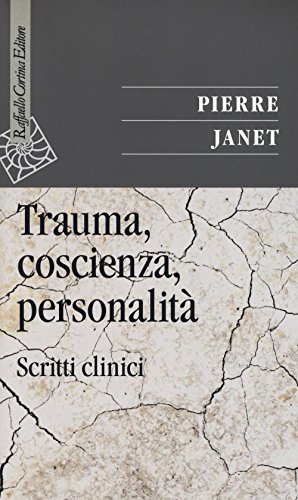 Beispielbild fr Trauma, coscienza, personalit. Scritti clinici zum Verkauf von medimops