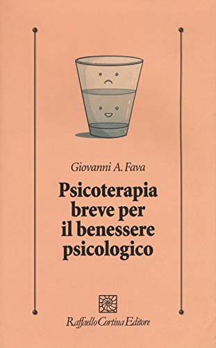 Stock image for Psicoterapia breve per il benessere psicologico for sale by libreriauniversitaria.it
