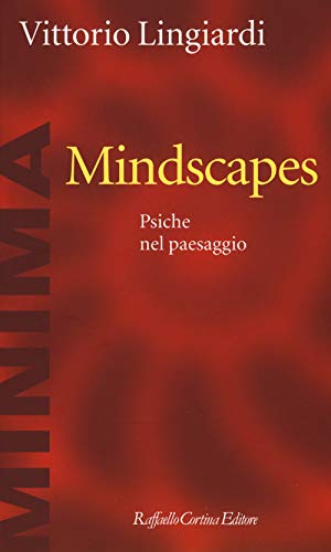 Stock image for Mindscapes. Psiche nel Paesaggio for sale by medimops