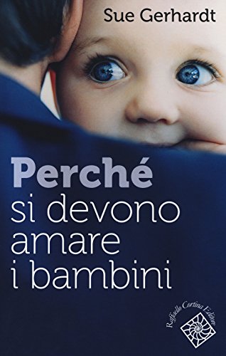 Imagen de archivo de Perch si devono amare i bambini a la venta por medimops