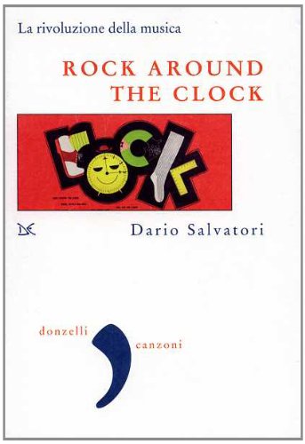 Beispielbild fr Rock around the clock. La rivoluzione della musica (Virgola) zum Verkauf von medimops