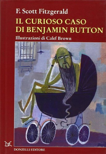 Il curioso caso di Benjamin Button (9788860363473) by F. Scott Fitzgerald