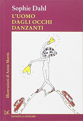 9788860364708: L'uomo dagli occhi danzanti